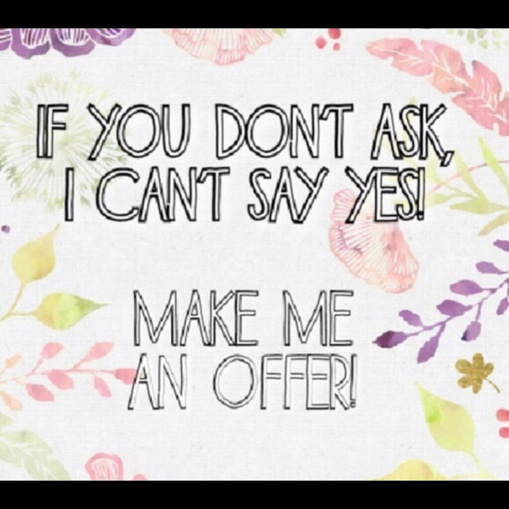 Make an offer!